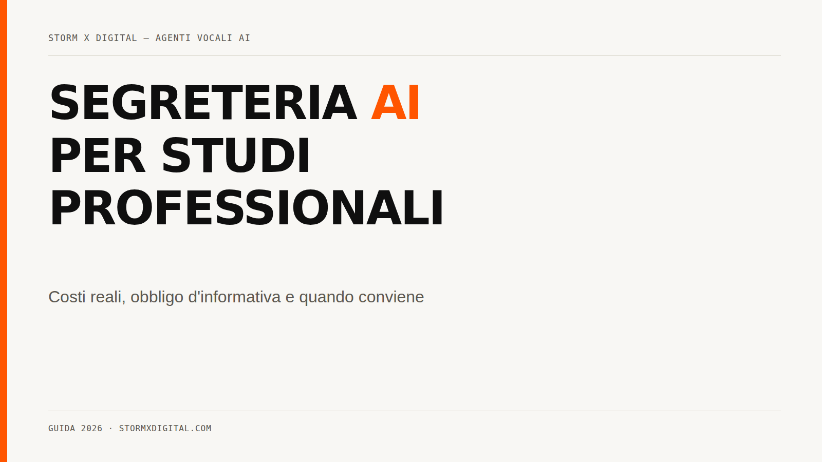 SEGRETERIA TELEFONICA AI PER STUDI PROFESSIONALI — COSTI, OBBLIGO INFORMATIVA, QUANDO CONVIENE