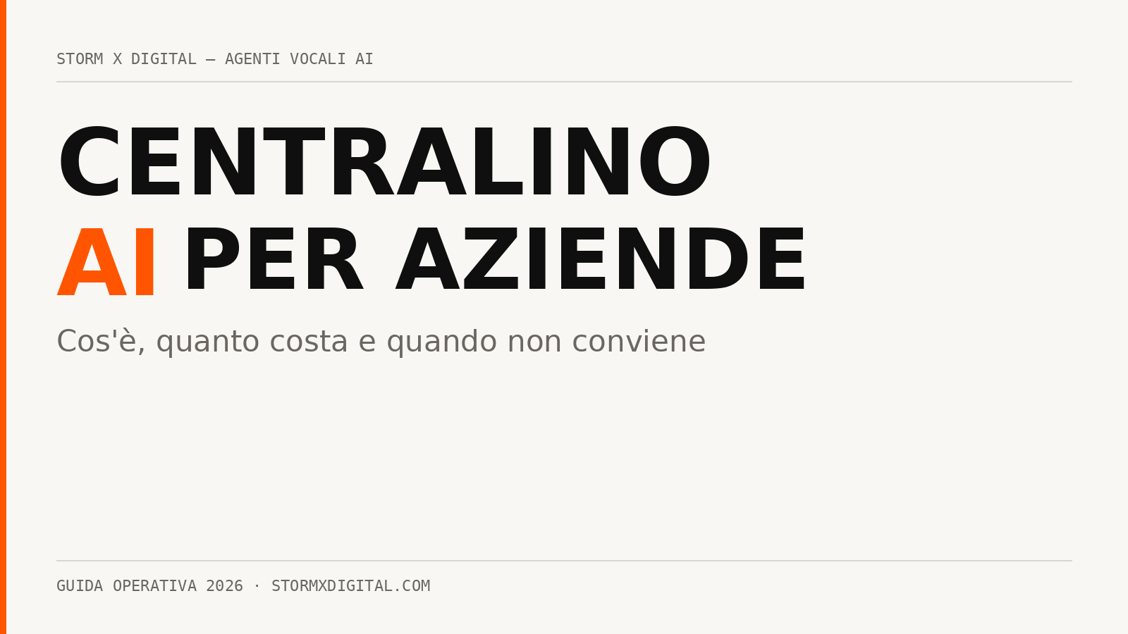 CENTRAL FOR AZIENDE — OPERATIVE GUIDANCE
